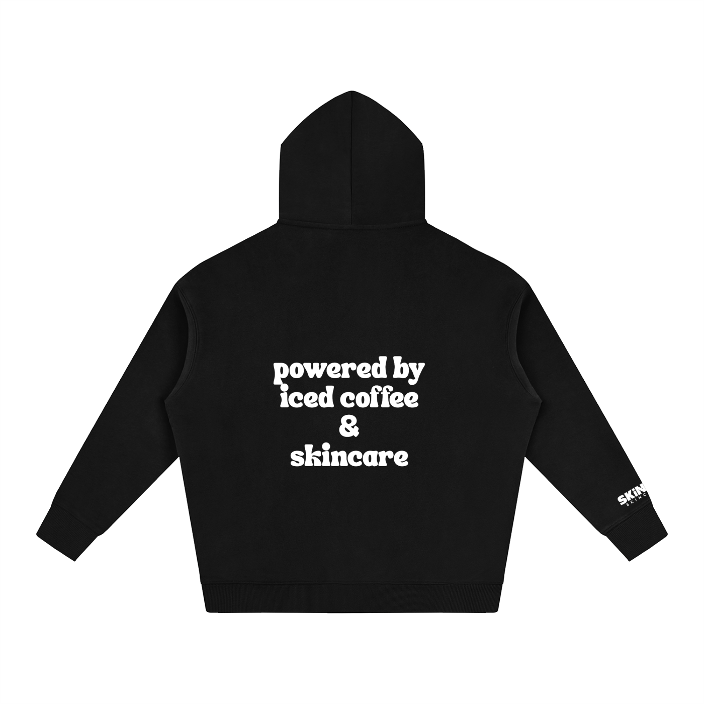 Powered by iced coffee & skincare Hoodie